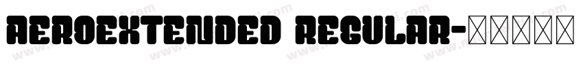 AeroExtended Regular字体转换